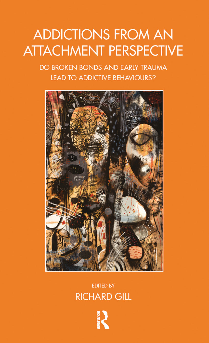 Addictions From an Attachment Perspective