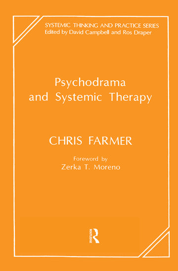 Psychodrama and Systemic Therapy