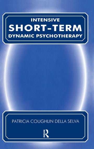 Intensive Short-Term Dynamic Psychotherapy