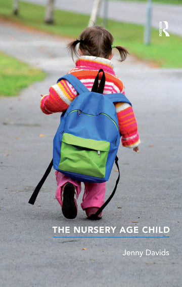 Nursery Age Child - Hardback