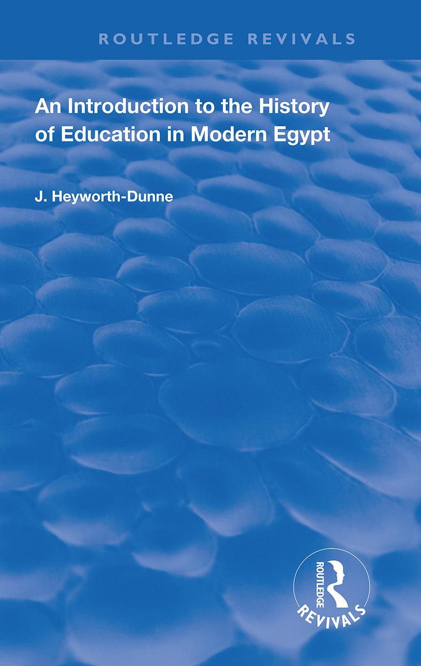 Introduction to the History of Education in Modern Egypt