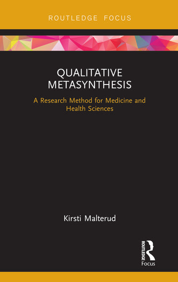 Qualitative Metasynthesis