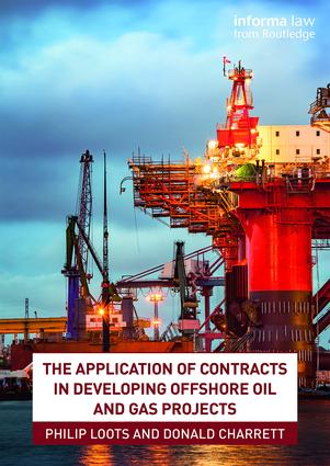 Application of Contracts in Developing Offshore Oil and Gas Projects