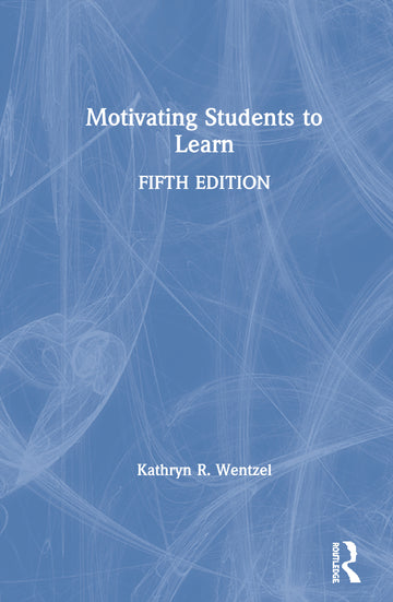 Motivating Students to Learn