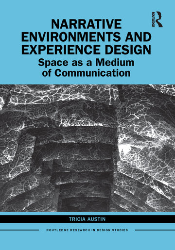 Narrative Environments and Experience Design - Hardback