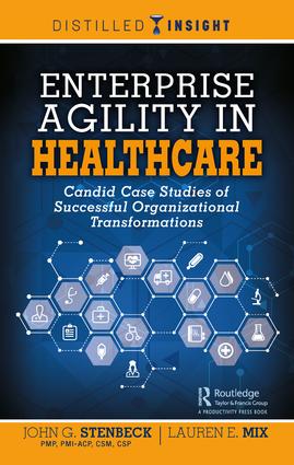 Enterprise Agility in Healthcare