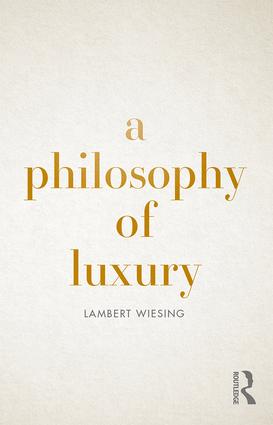 Philosophy of Luxury