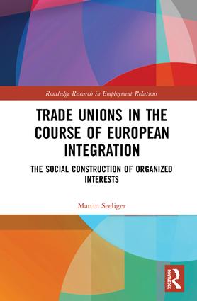Trade Unions in the Course of European Integration