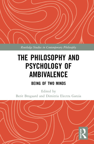 Philosophy and Psychology of Ambivalence