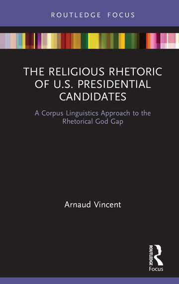 Religious Rhetoric of U.S. Presidential Candidates