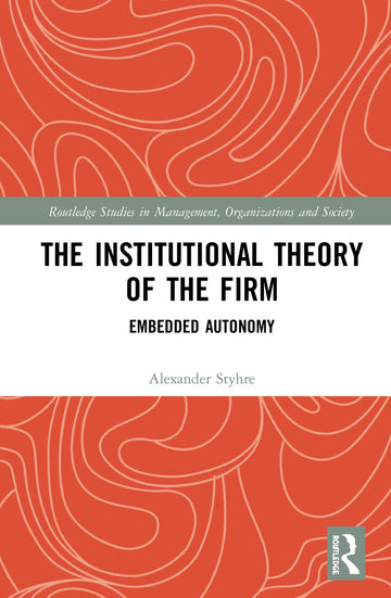 Institutional Theory of the Firm