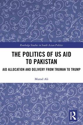 Politics of US Aid to Pakistan