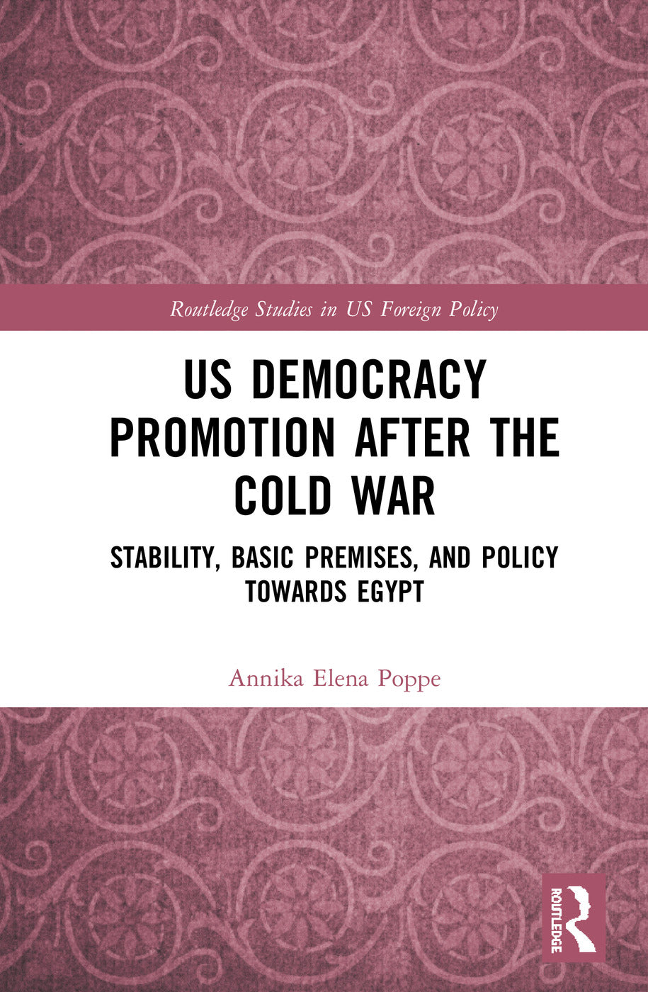 US Democracy Promotion after the Cold War