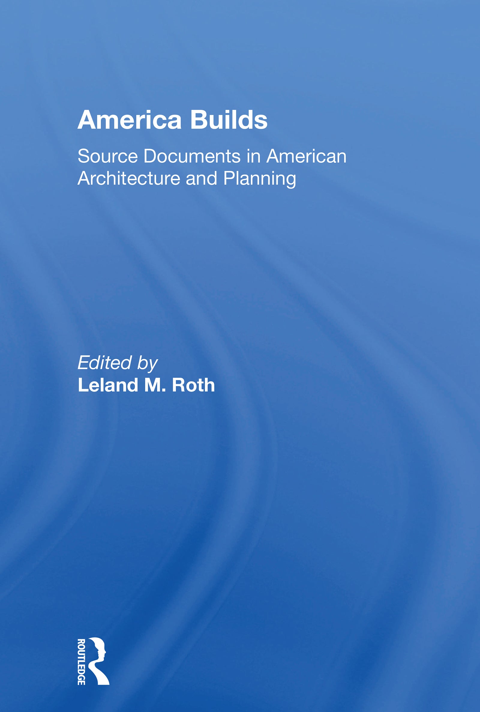 America Builds