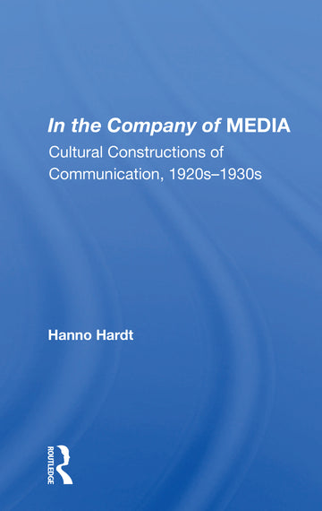In The Company Of Media