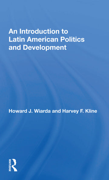 Introduction To Latin American Politics And Development