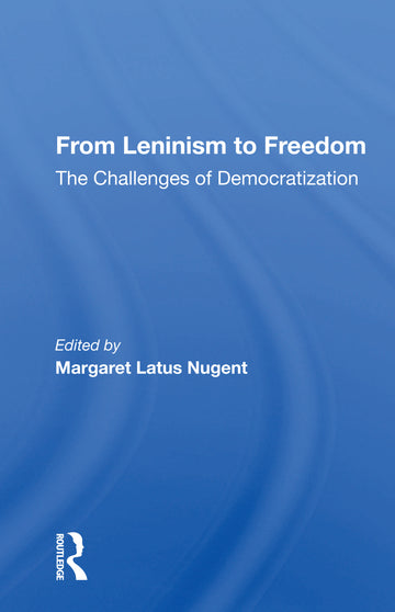 From Leninism To Freedom