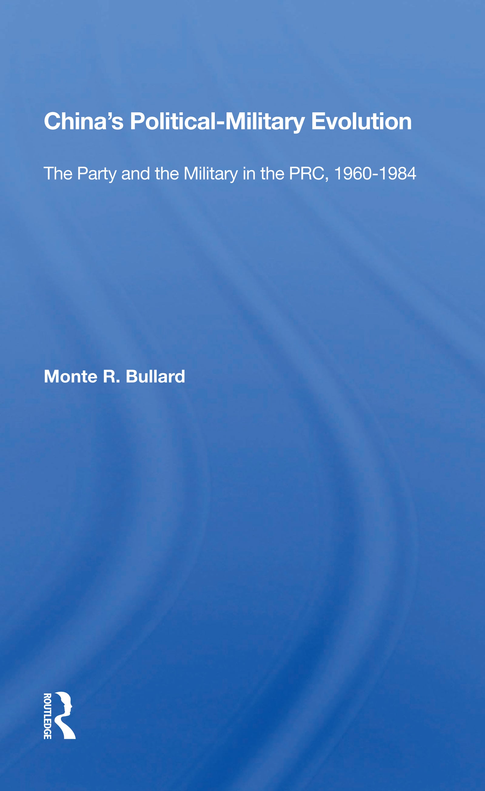 China's Political/military Evolution