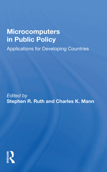 Microcomputers In Public Policy