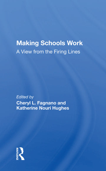 Making Schools Work