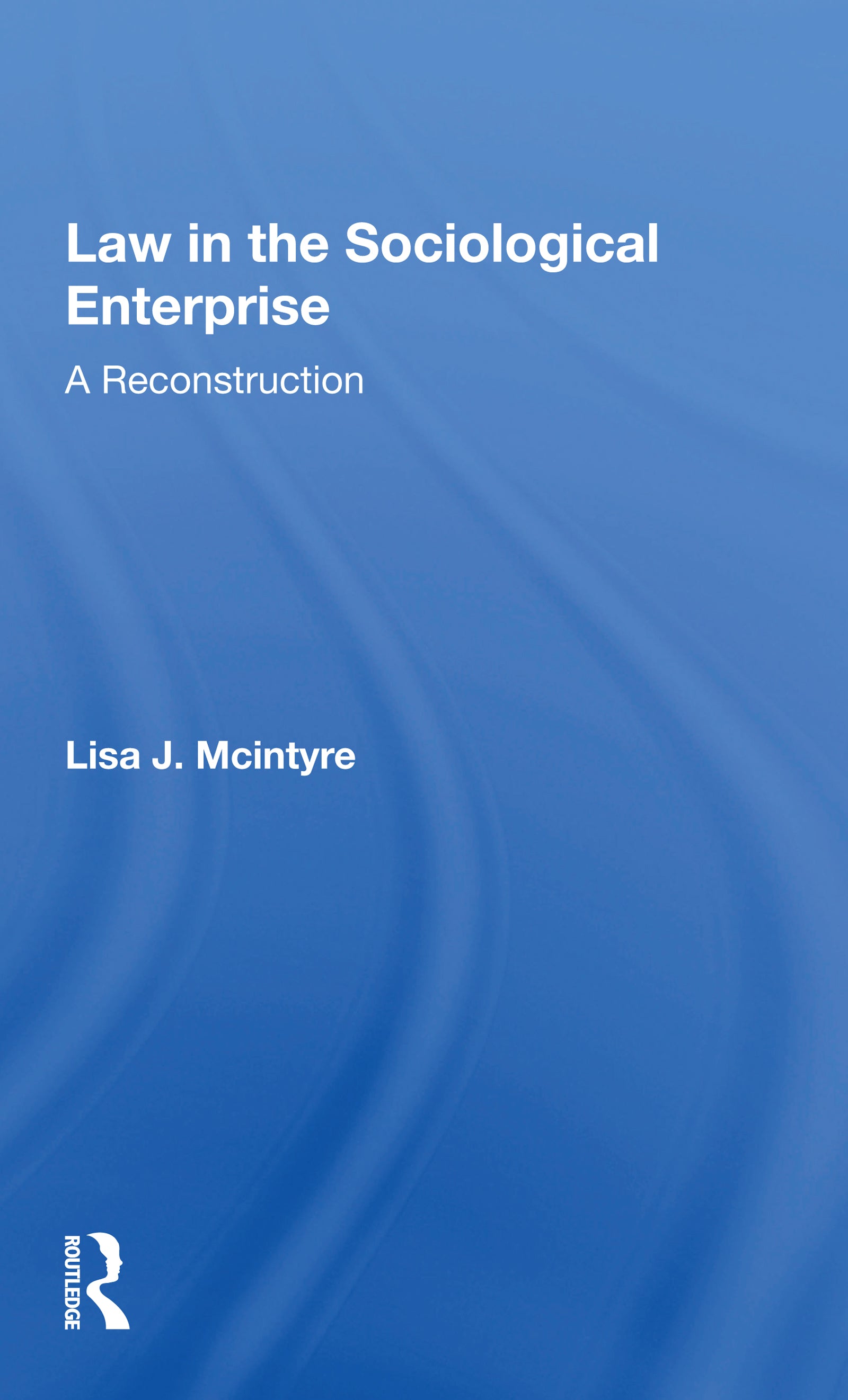 Law In The Sociological Enterprise