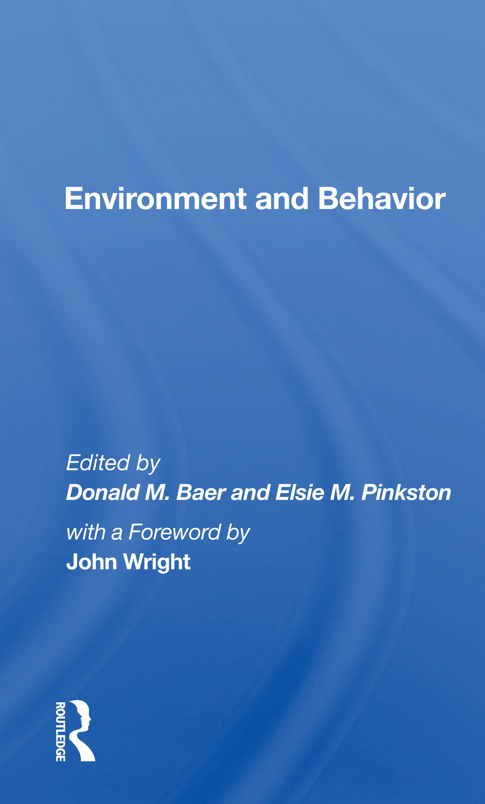 Environment and Behavior