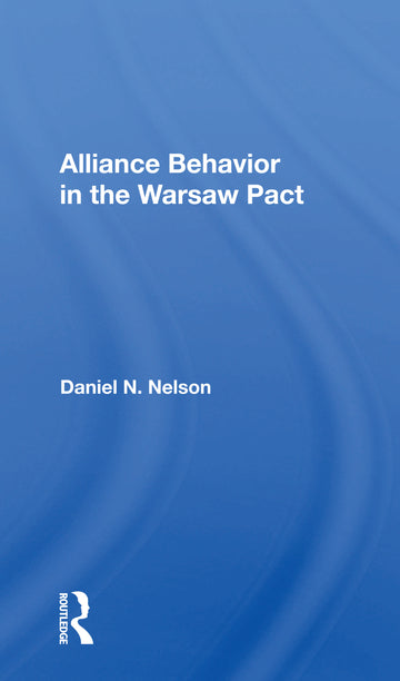 Alliance Behavior In The Warsaw Pact