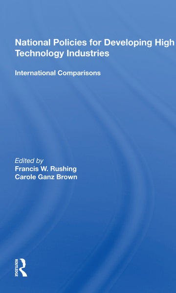 National Policies For Developing High Technology Industries