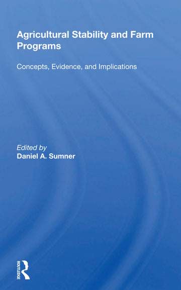 Agricultural Stability and Farm Programs