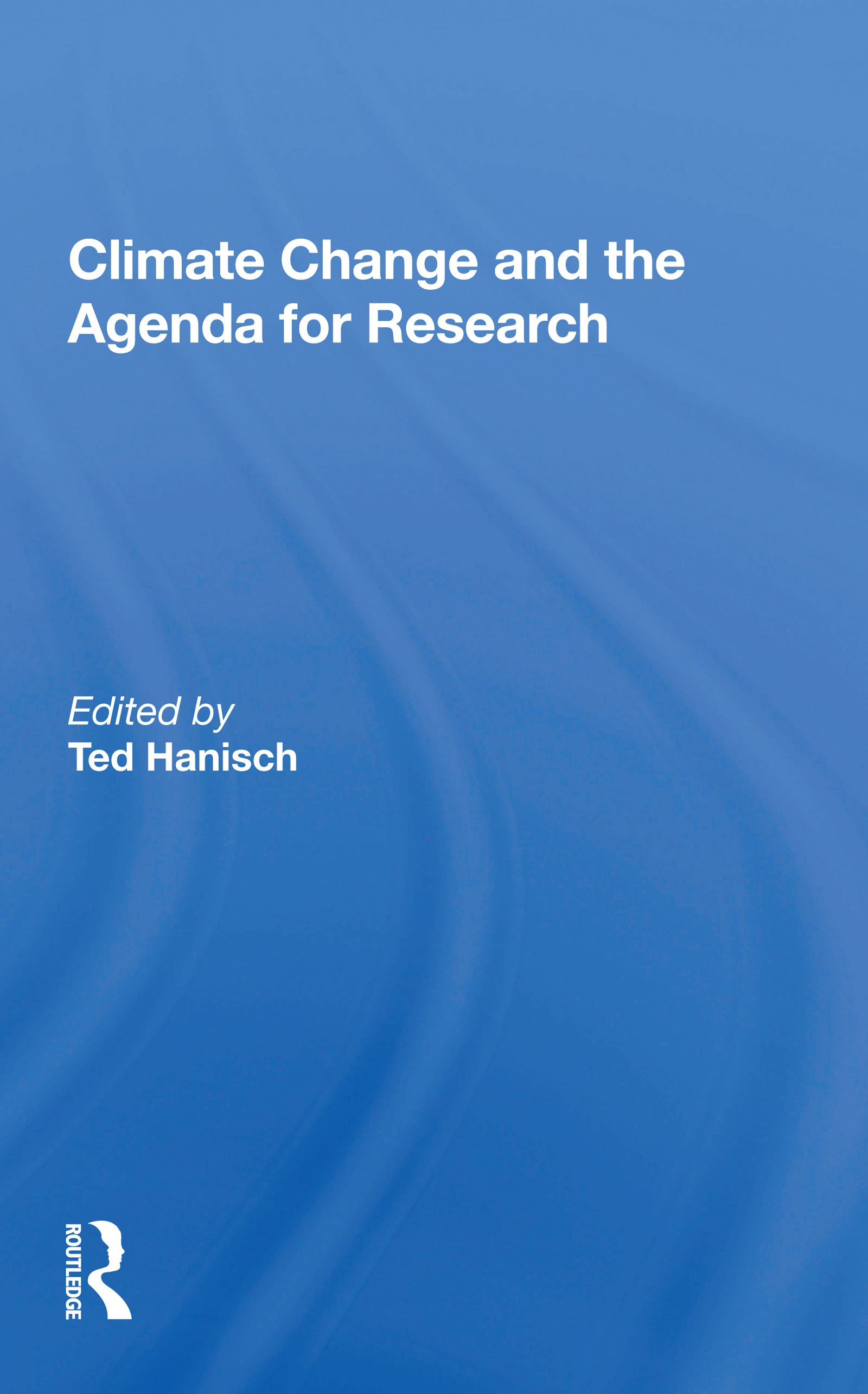 Climate Change And The Agenda For Research
