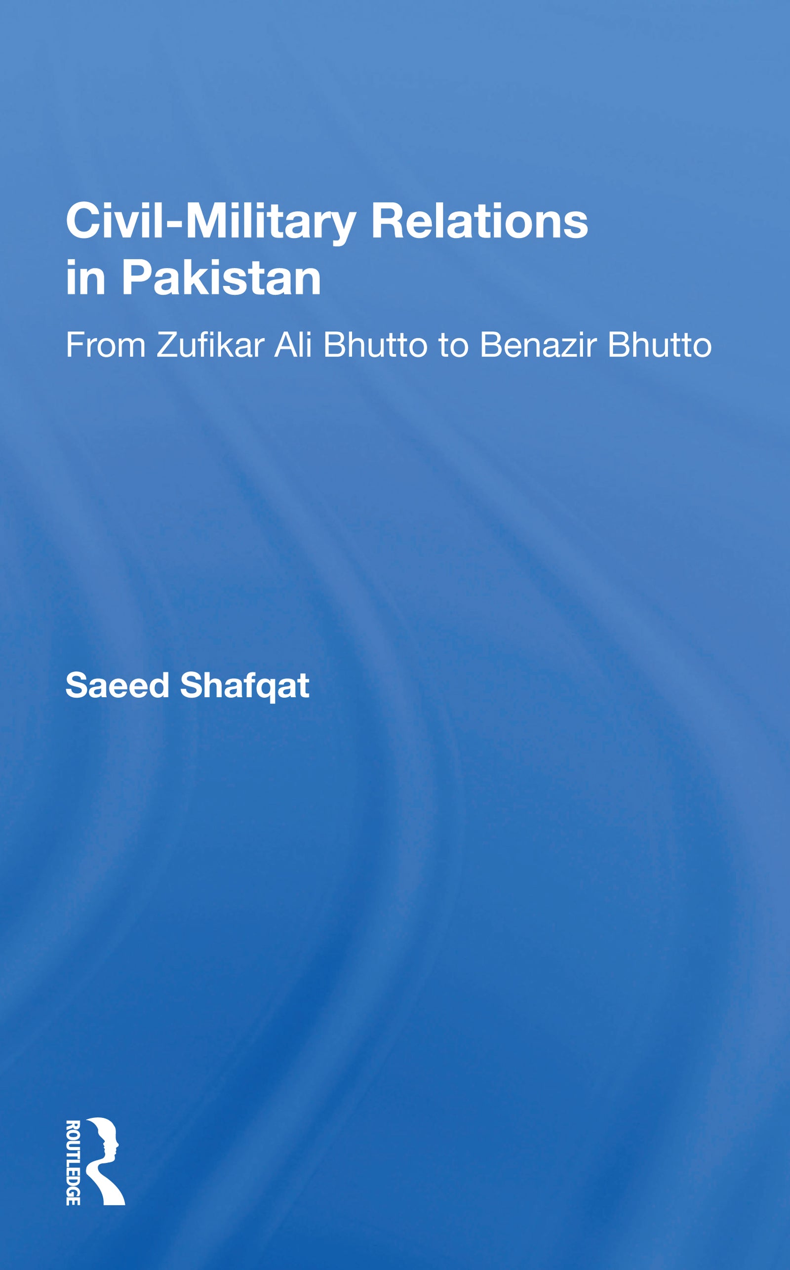 Civil-military Relations In Pakistan