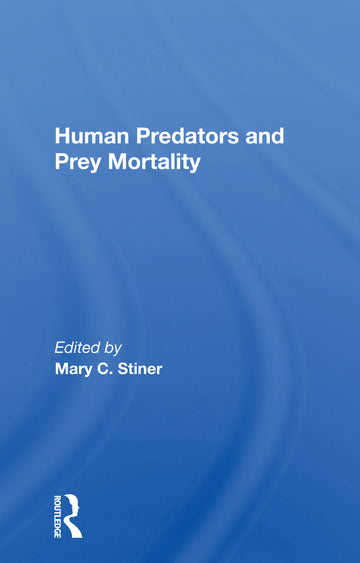 Human Predators And Prey Mortality