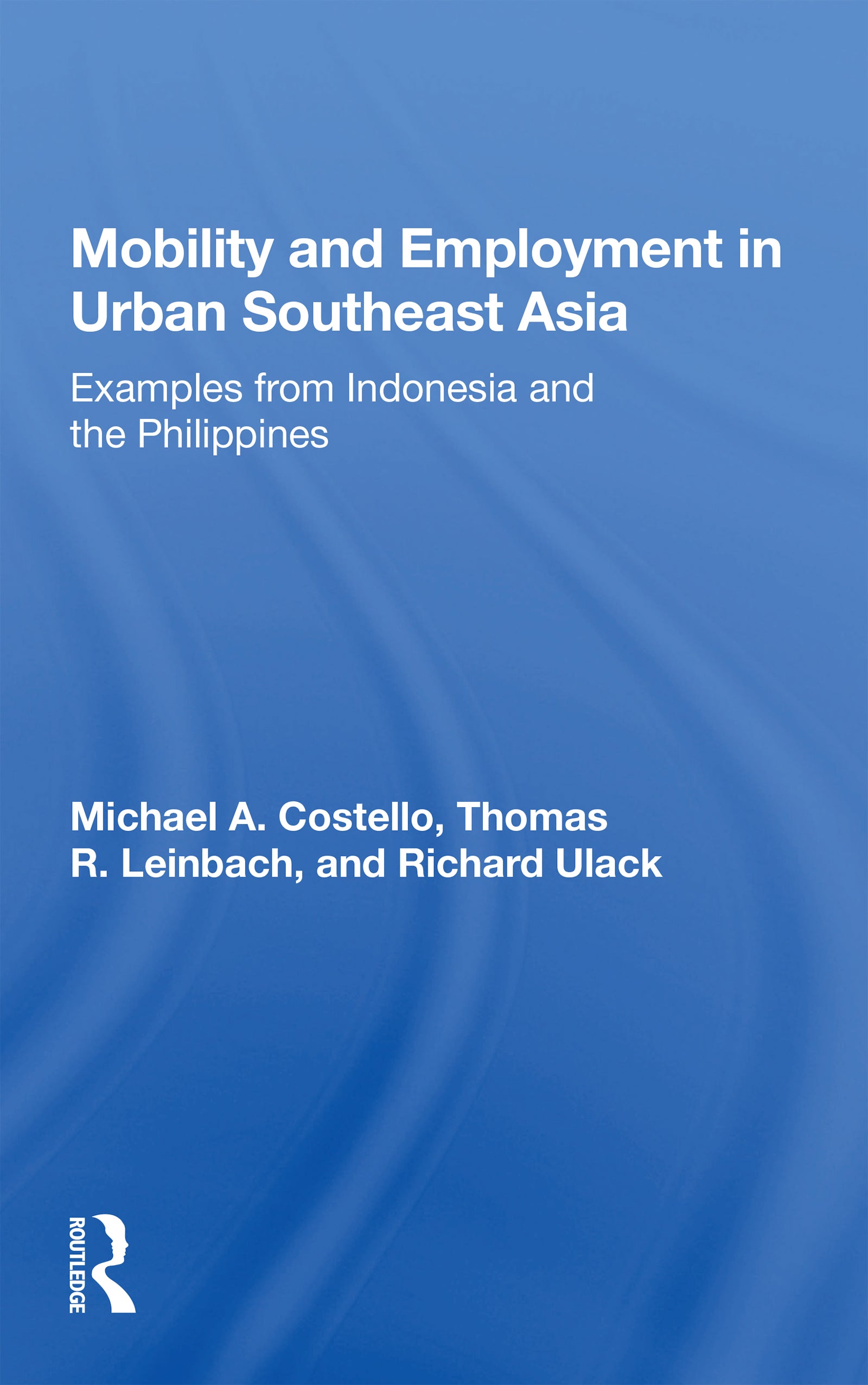 Mobility and Employment in Urban Southeast Asia