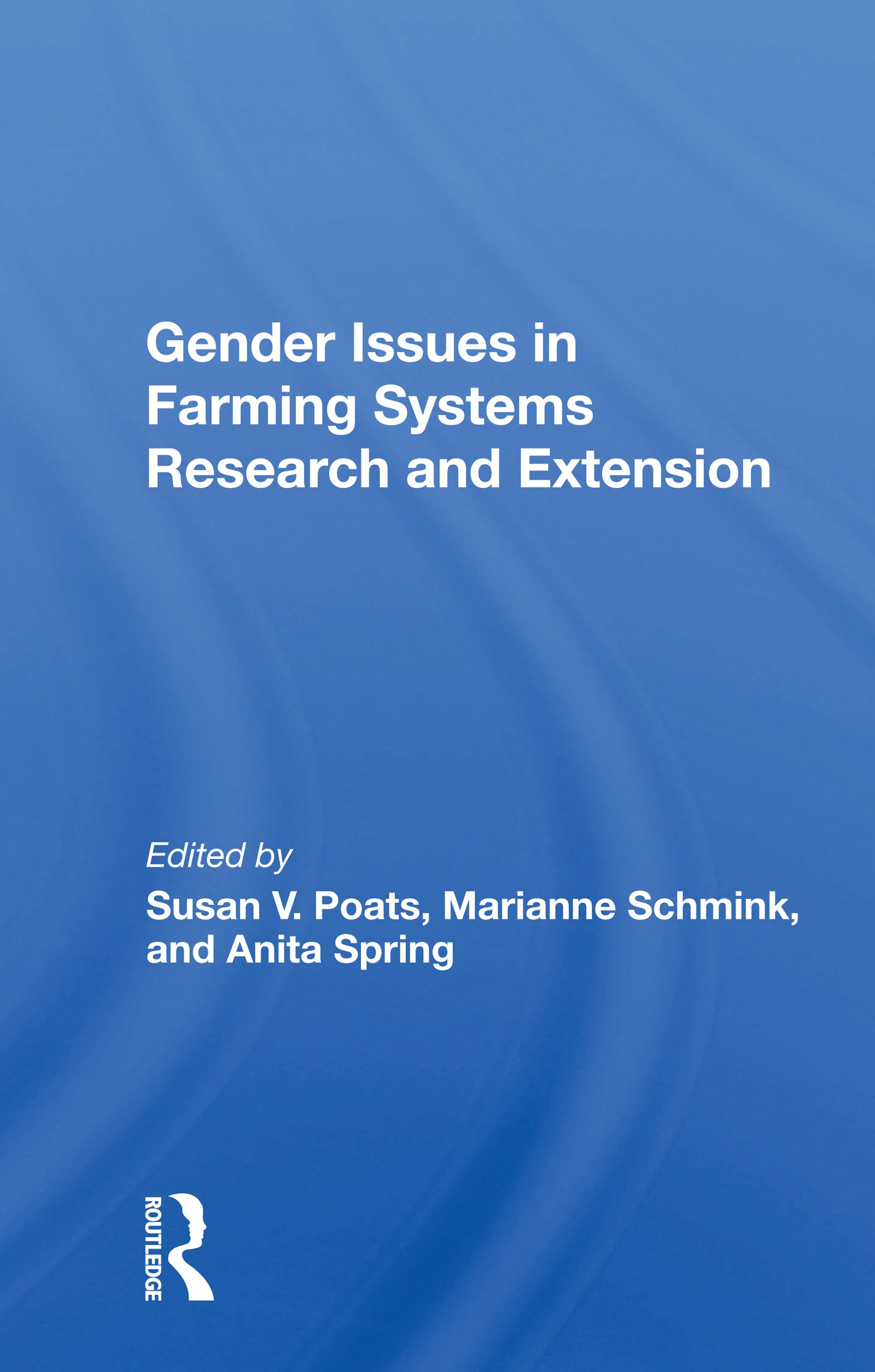 Gender Issues In Farming Systems Research And Extension