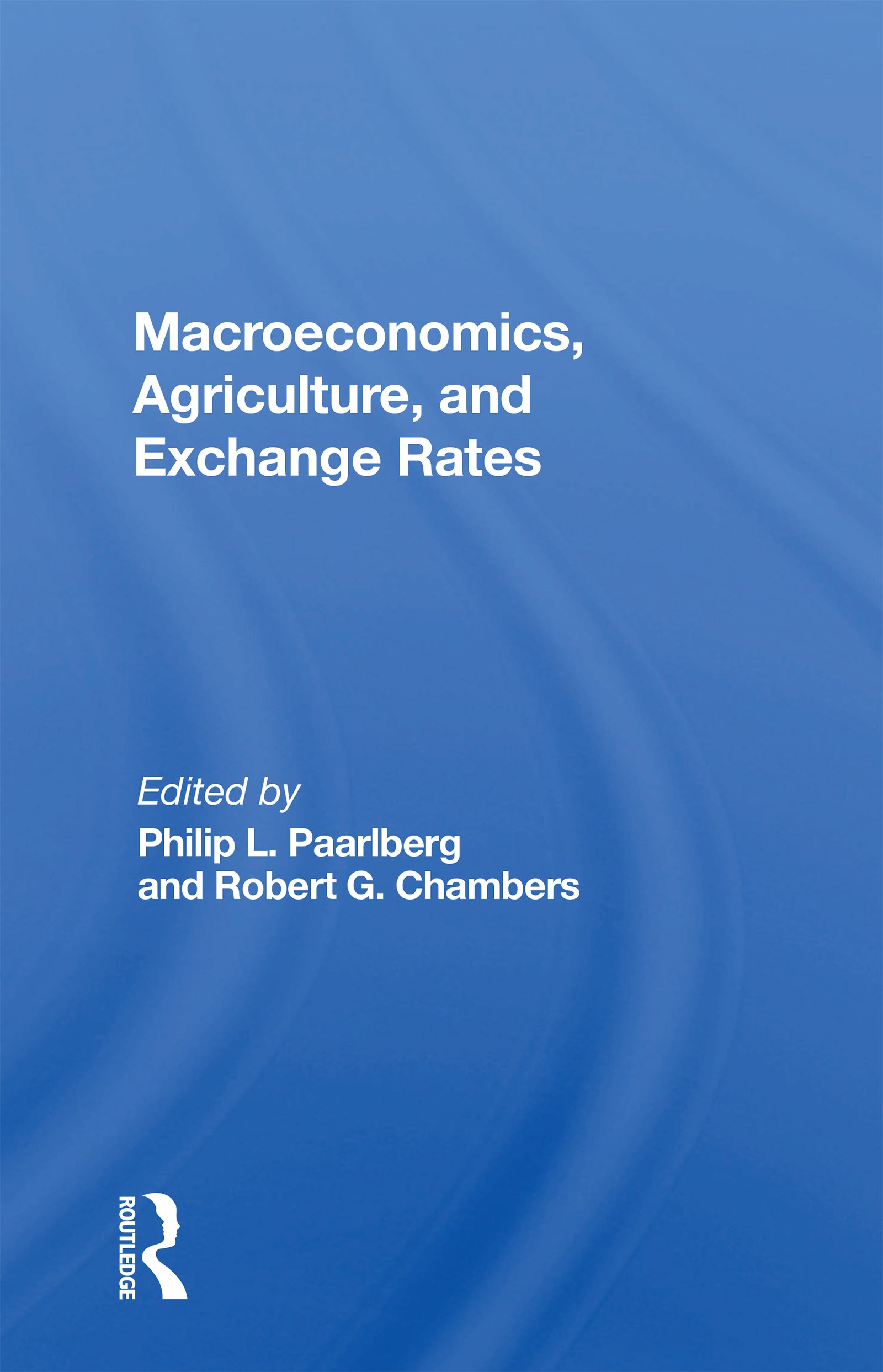 Macroeconomics, Agriculture, And Exchange Rates