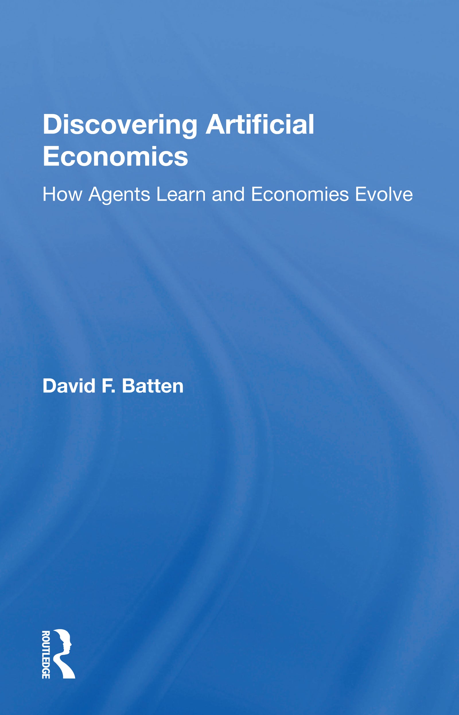 Discovering Artificial Economics