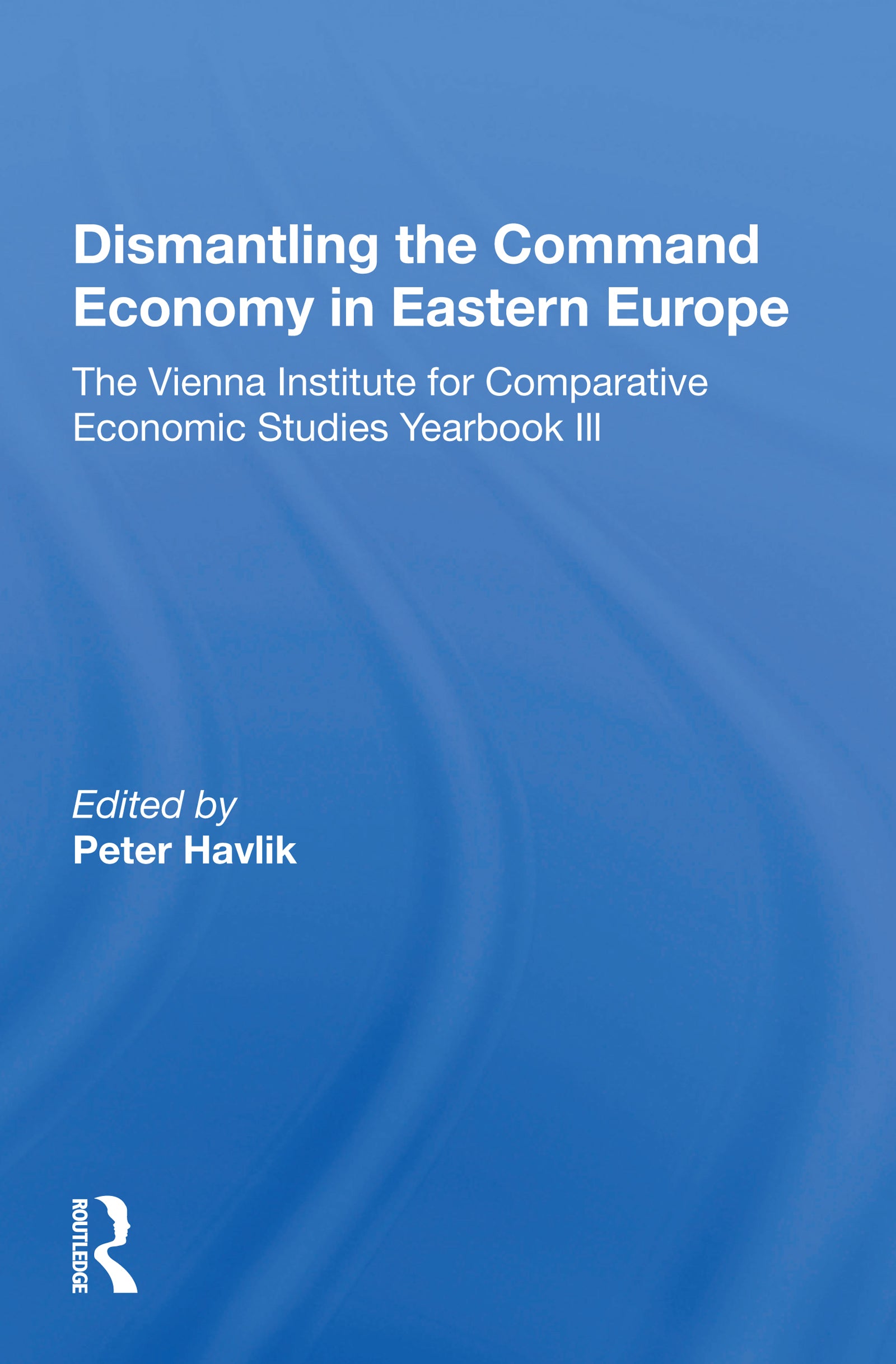 Dismantling The Command Economy In Eastern Europe