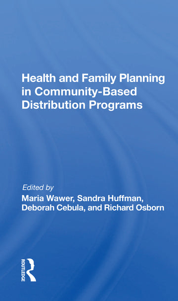 Health And Family Planning In Community-based Distribution Projects