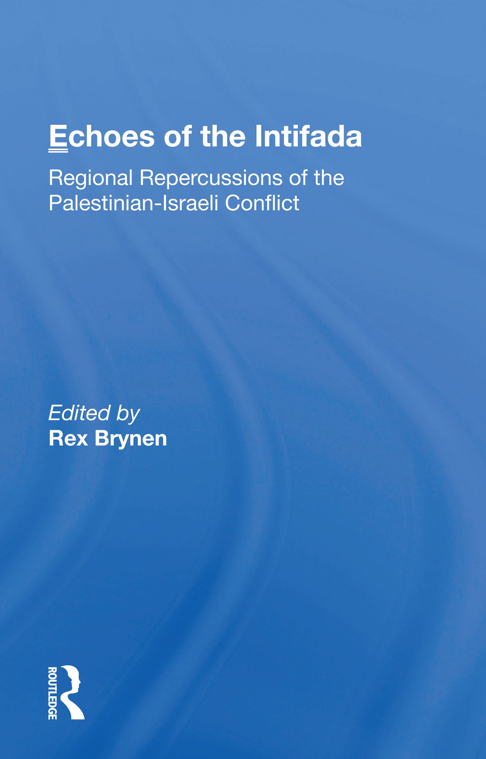 Echoes Of The Intifada