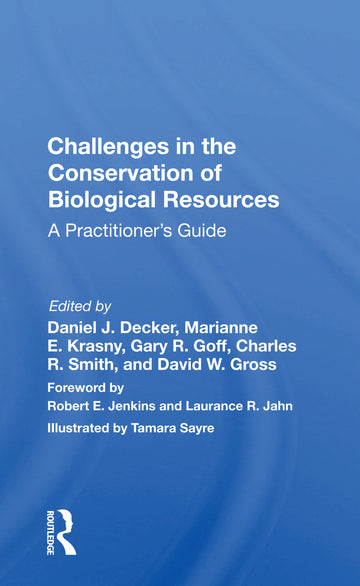 Challenges In The Conservation Of Biological Resources