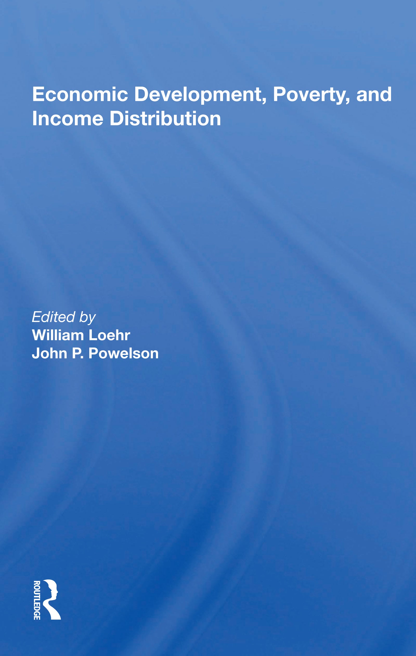 Economic Development, Poverty, And Income Distribution