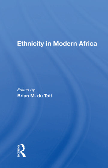 Ethnicity In Modern Africa