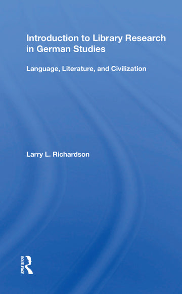 Introduction to Library Research in German Studies
