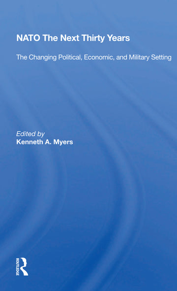 NATO The Next Thirty Years