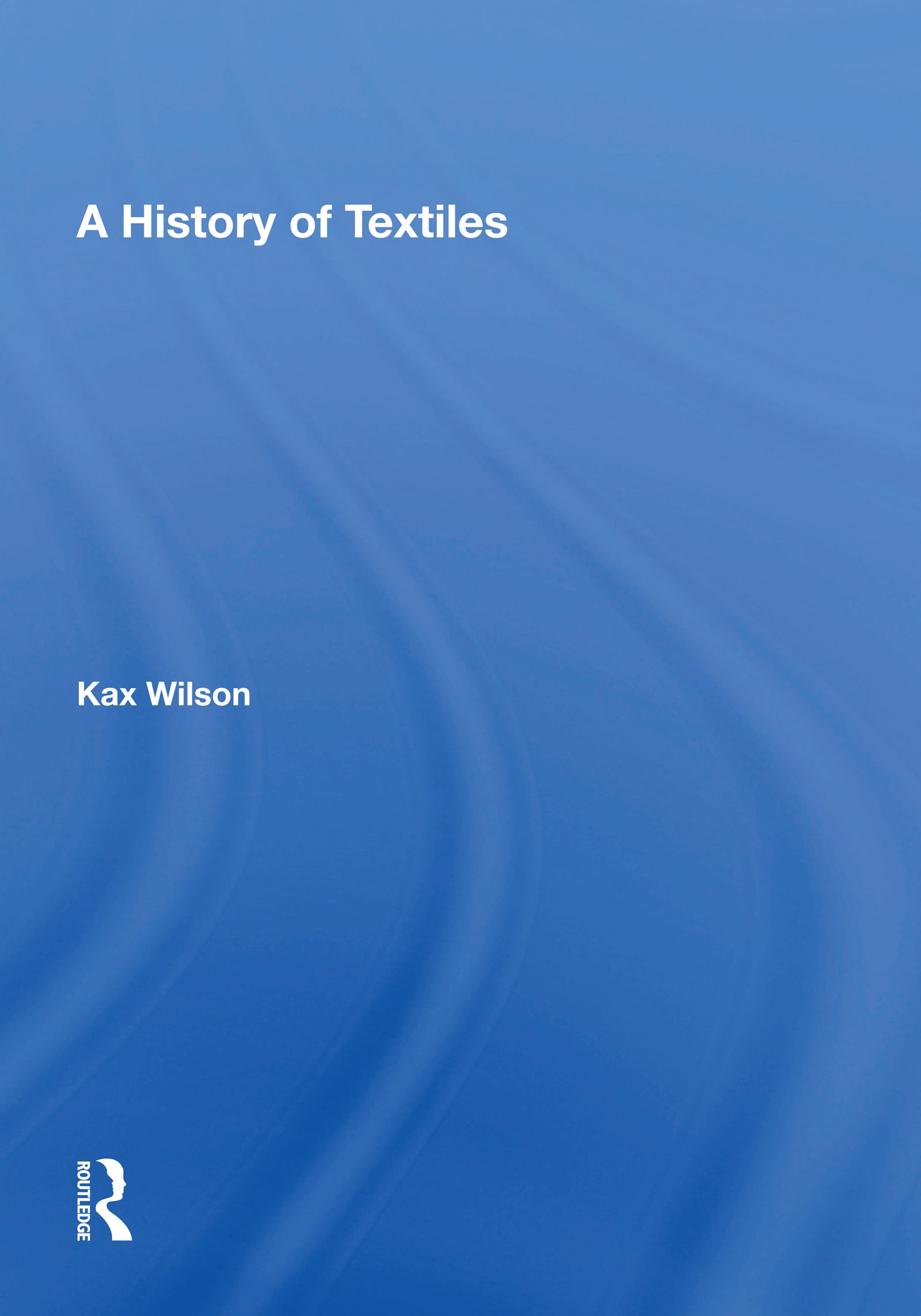 History Of Textiles