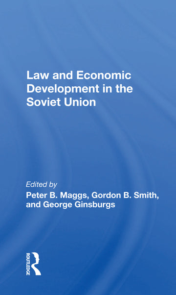 Law And Economic Development In The Soviet Union