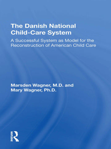 Danish National Child-Care System