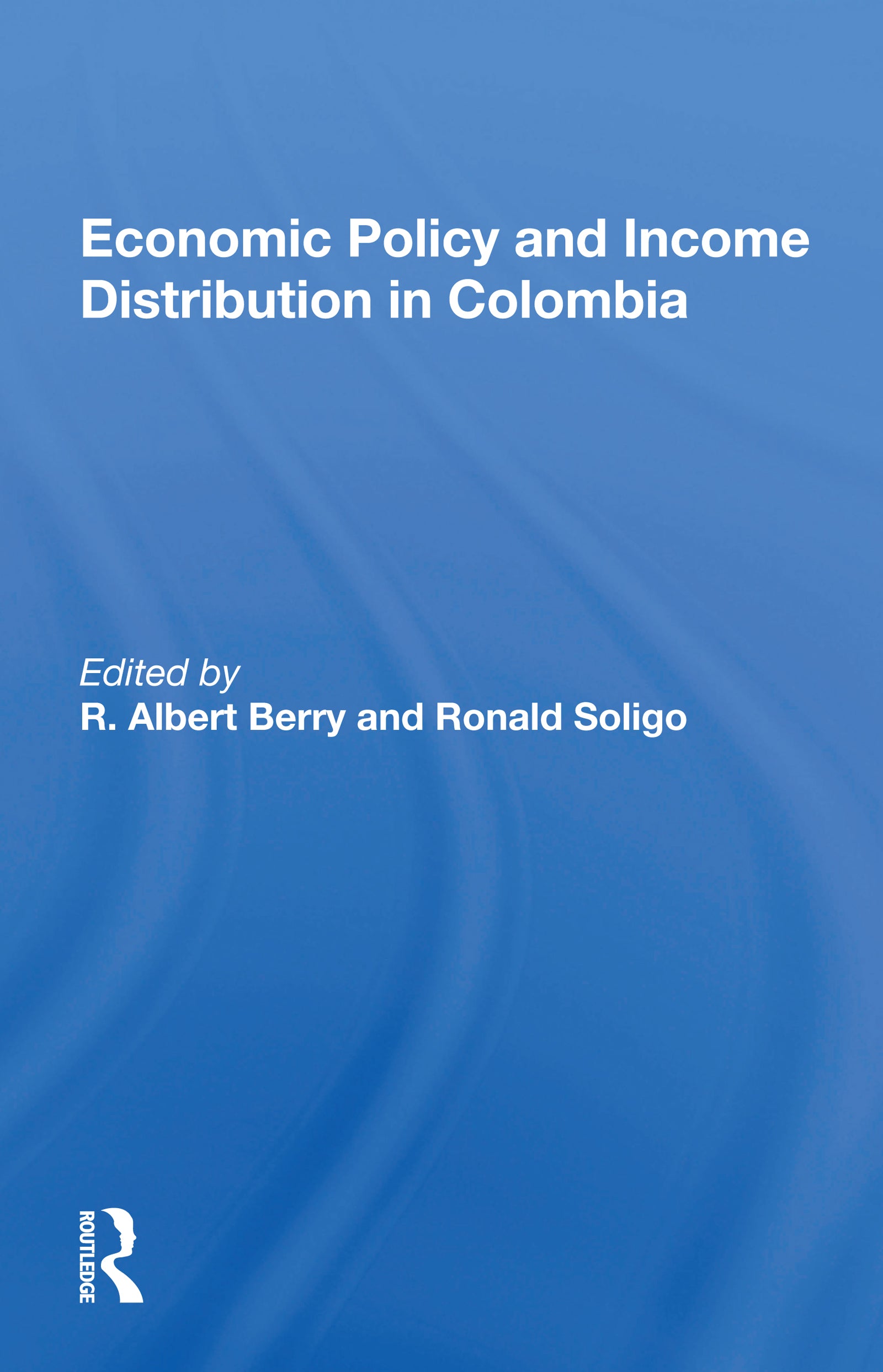 Economic Policy And Income Distribution In Colombia