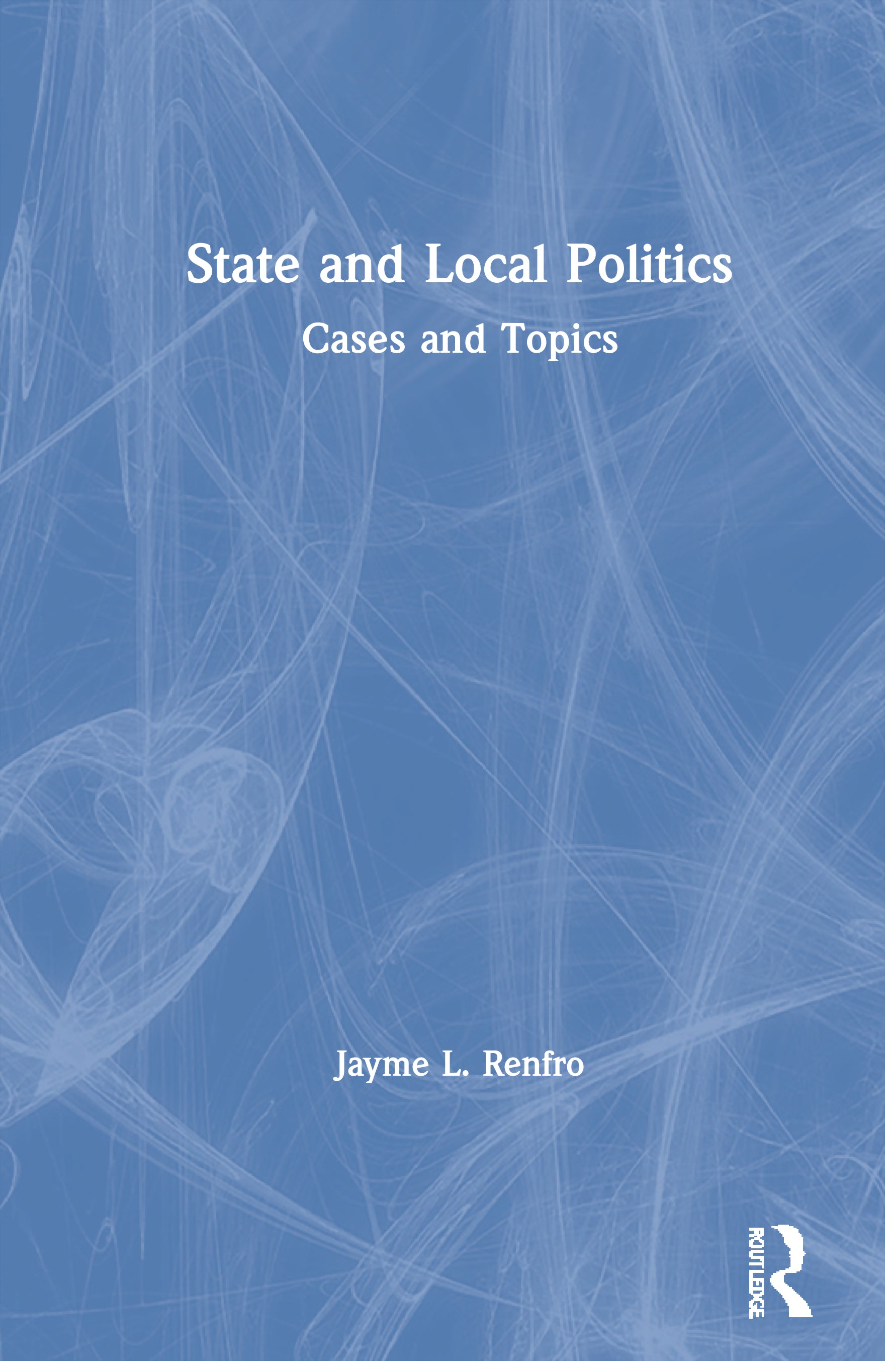 State and Local Politics