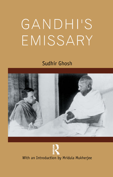 Gandhi’s Emissary
